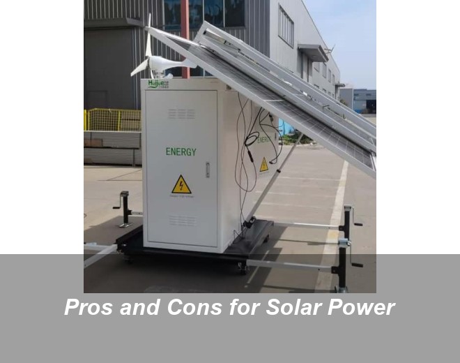 Pros and Cons for Solar Power